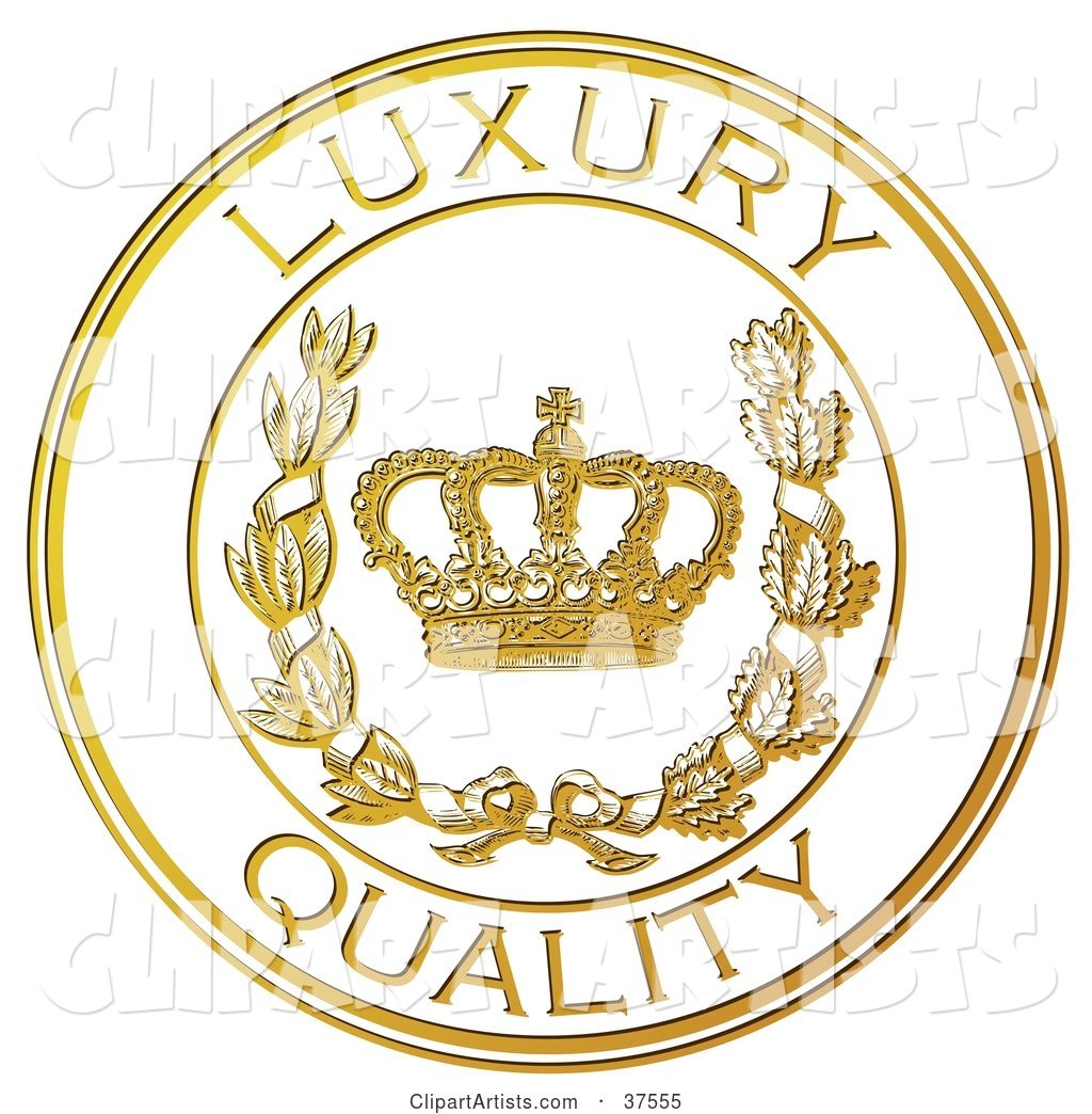 Golden Embossed Luxury Quality Seal with a Crown and Laurel
