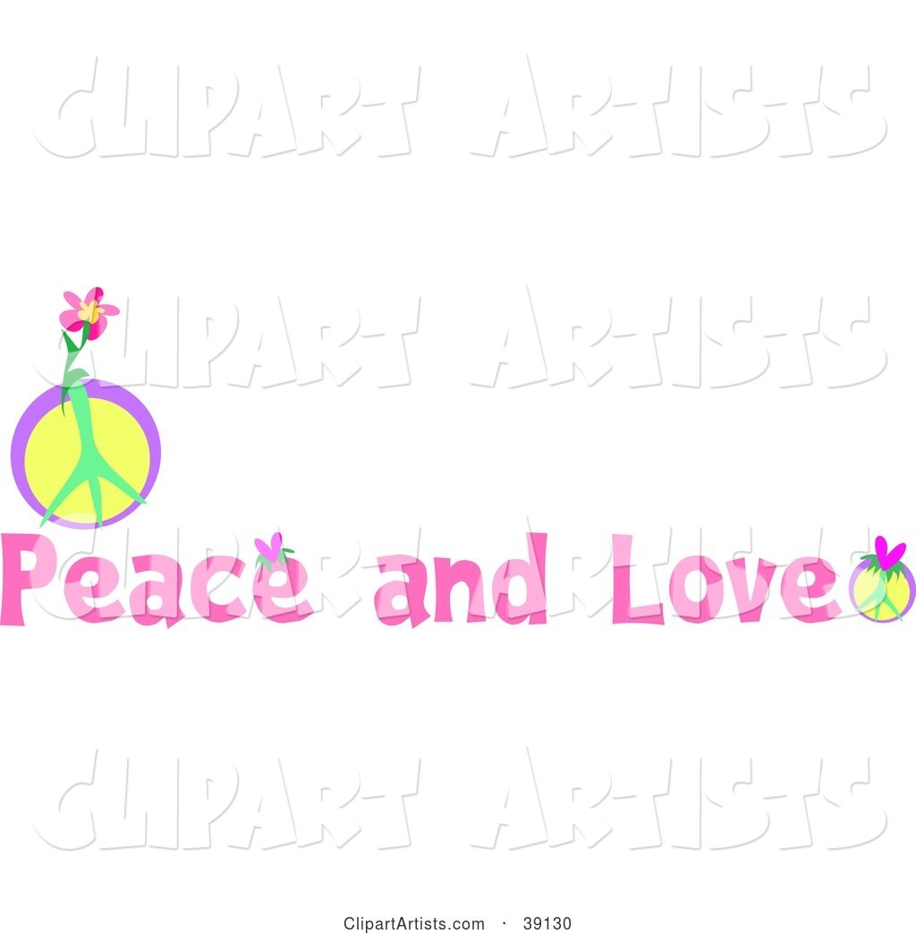 Peace and Love Greeting with Pink Text and Peace Signs