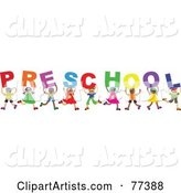 Diverse Group of Children Spelling the Word Preschool