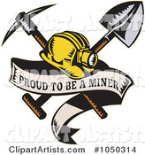 Proud to Be a Miner Banner with a Shovel, Pickax and Helmet