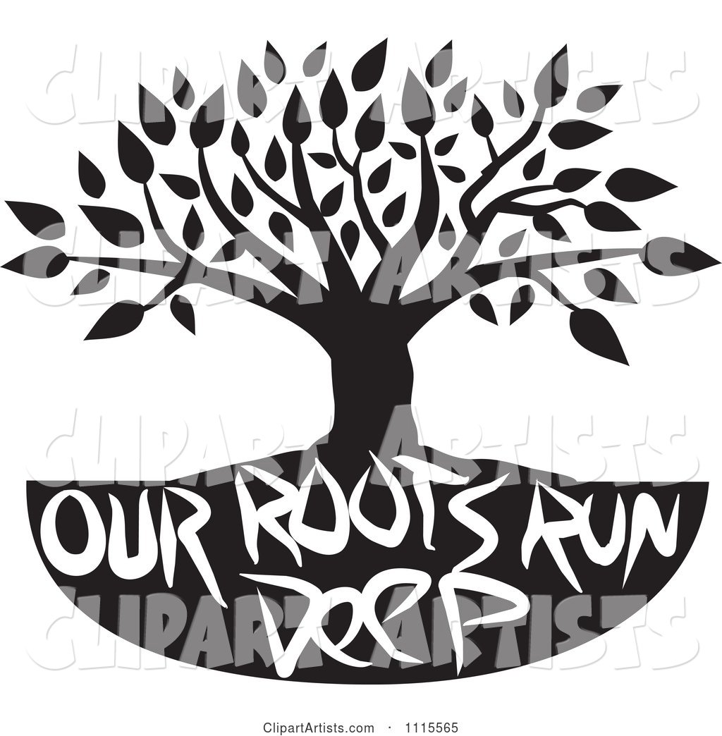 Black and White Family Tree with Our Roots Run Deep Text