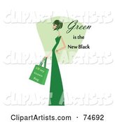 Woman in Green, with Green Is the New Black Text
